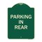 Signmission Designer Series Parking in Rear, Green & Tan Heavy-Gauge Aluminum Sign, 24" x 18", G-1824-23437 A-DES-G-1824-23437 - alternate 1